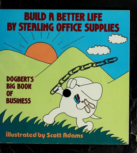 Build a Better Life by Stealing Office Supplies cover